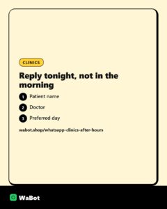 What clinics should reply on WhatsApp after hours