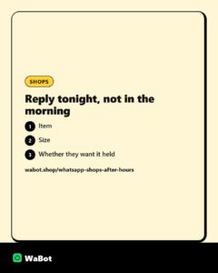 What retail shops should reply on WhatsApp after hours
